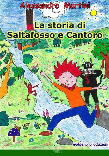 La storia di Saltafosso e Cantoro - Alessandro Martini - copertina