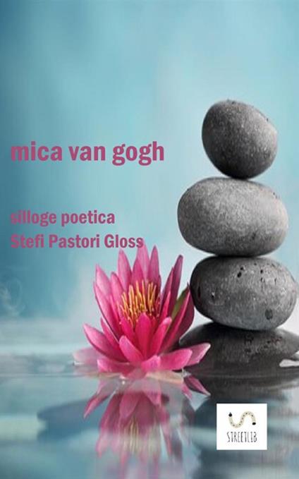 Mica Van Gogh - Stefi Pastori Gloss - copertina