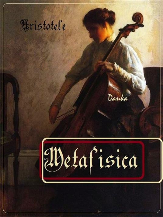 Metafisica - Aristotele - ebook