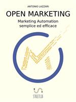 Open marketing. Marketing automation semplice ed efficace
