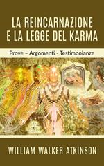 La reincarnazione e la legge del karma