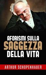 Aforismi sulla saggezza nella vita