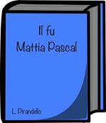 Il fu Mattia Pascal