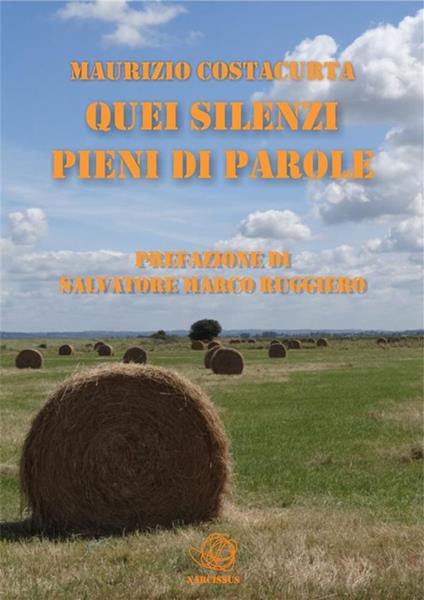 Quei silenzi pieni di parole - Maurizio Costacurta - ebook
