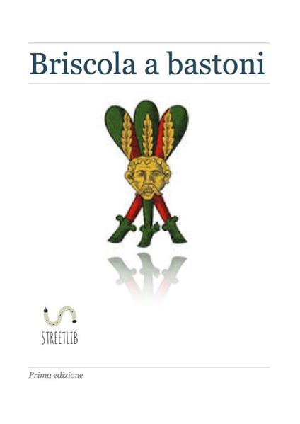 Briscola a bastoni - Mirko Fois - ebook