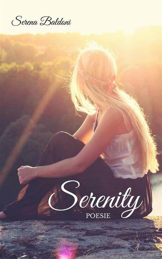 Serenity - Serena Baldoni - ebook