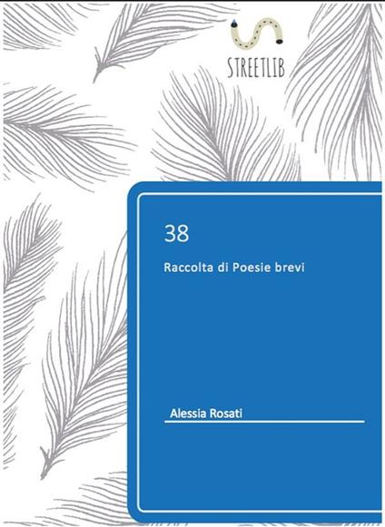 38 - Trentotto - Alessia Rosati - ebook