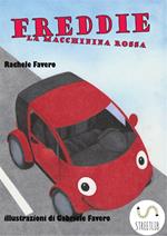 Freddie la macchinina rossa