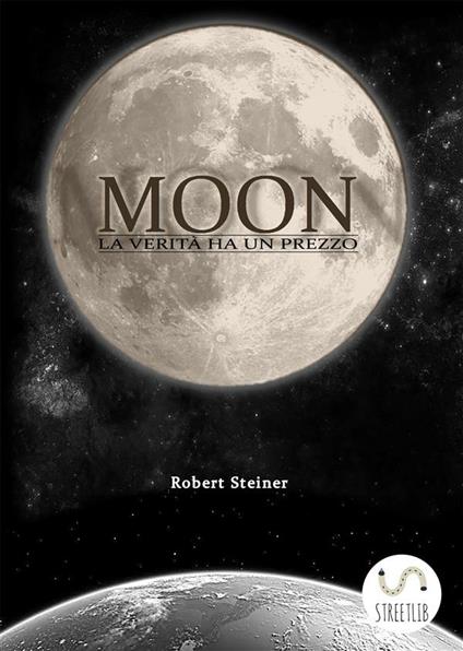 Moon - Robert Steiner - ebook