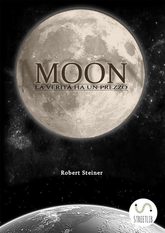 Moon - Robert Steiner - ebook