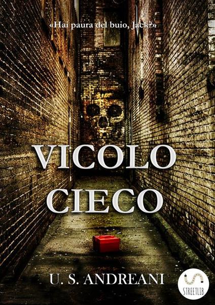 Vicolo Cieco - Umberto Simone Andreani - ebook