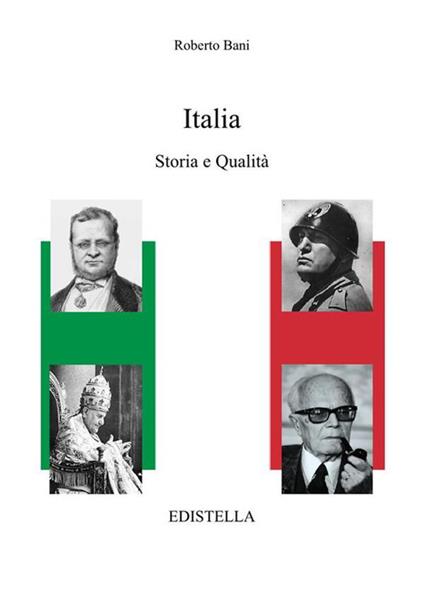 Italia. Storia e qualità - Niccolò Bani,Roberto Bani - ebook