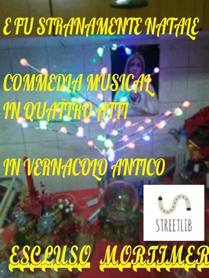 E fu stranamente Natale - Escluso Mortimer - ebook
