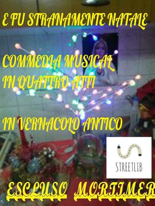 E fu stranamente Natale - Escluso Mortimer - ebook