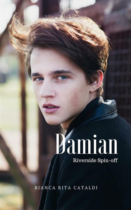 Damian - Bianca Rita Cataldi - ebook