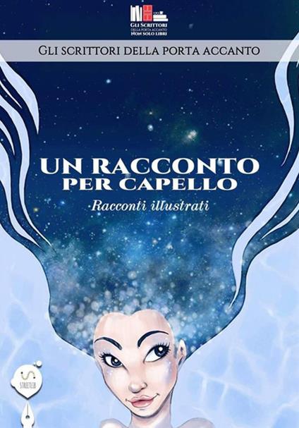 Un racconto per capello - Gli scrittori della porta accanto - copertina