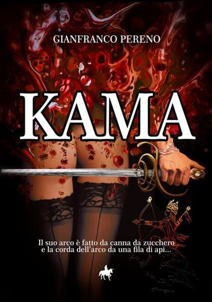 Kama - Gianfranco Pereno - copertina