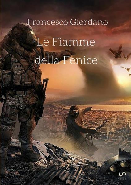 Le fiamme della fenice - Francesco Giordano - copertina