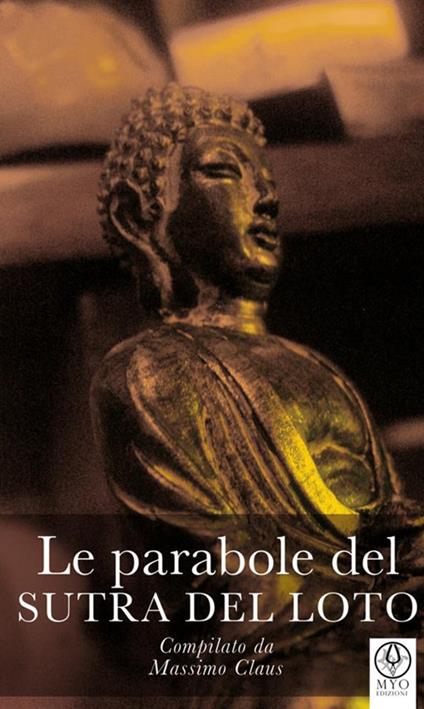 Le parabole del sutra del Loto - Massimo Claus - copertina