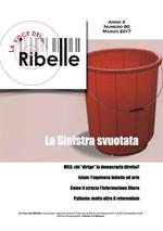 La voce del ribelle (2017). Vol. 80: Marzo