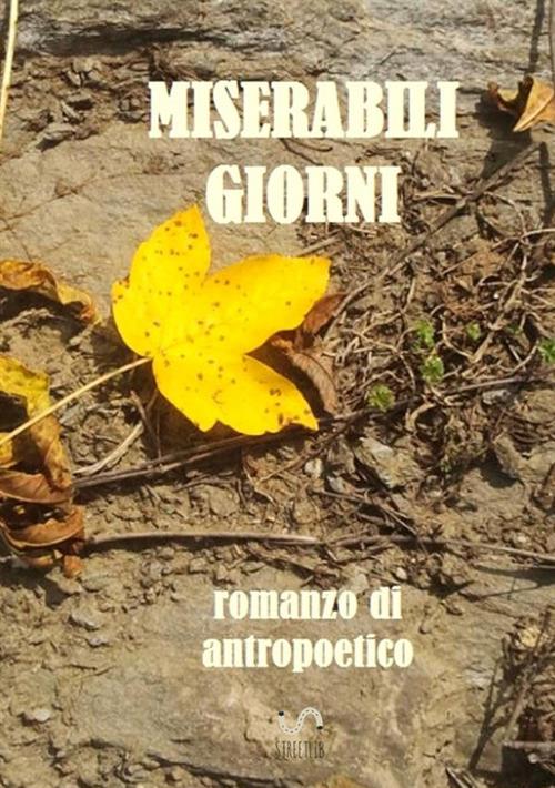 Miserabili giorni - Antropoetico - copertina