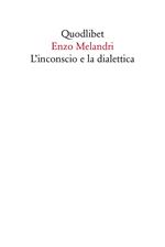 L' inconscio e la dialettica