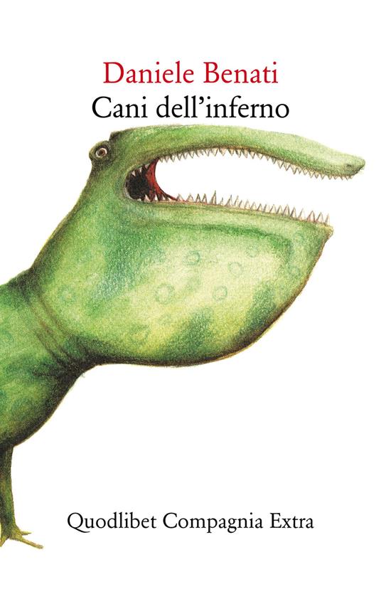 Cani dell'inferno - Daniele Benati - copertina