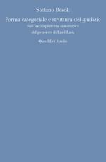 Forma categoriale e struttura del giudizio. Sull'incompiutezza sistematica del pensiero di Emil Lask