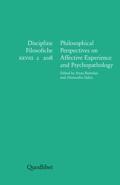 Discipline filosofiche (2018). Vol. 2: Philosophical perspectives on affective experience and psychopathology. - copertina