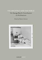 The architect and the public. On George Baird's contribution to architecture