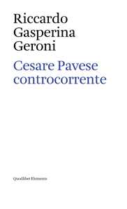 Cesare Pavese controcorrente