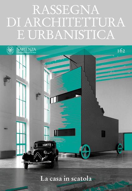 Rassegna di architettura e urbanistica. Vol. 162: casa in scatola, La. - copertina