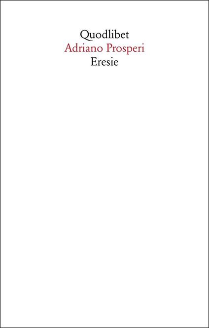 Eresie - Adriano Prosperi - copertina
