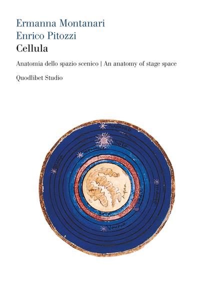 Cellula. Anatomia dello spazio scenico-An anatomy of stage space - Ermanna Montanari,Enrico Pitozzi - copertina