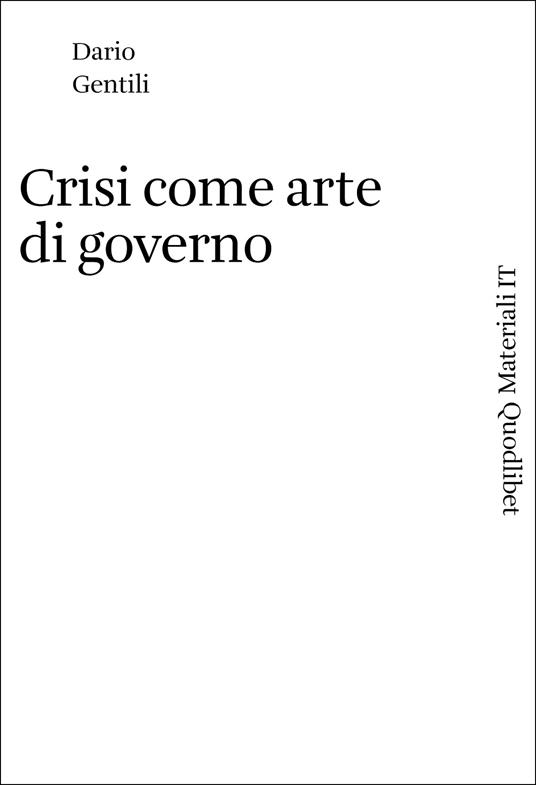 Crisi come arte di governo - Dario Gentili - copertina