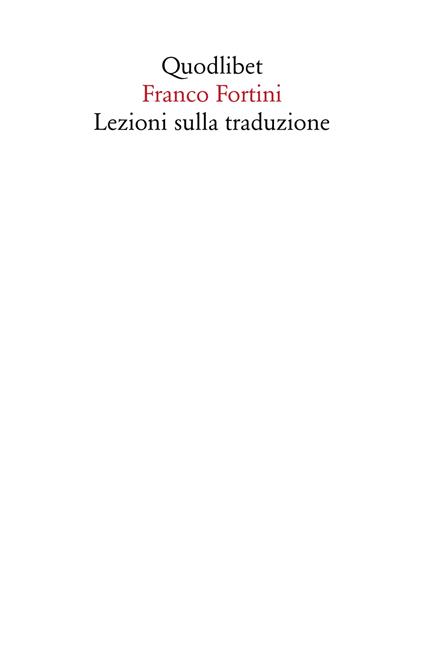 Lezioni sulla traduzione - Franco Fortini - copertina