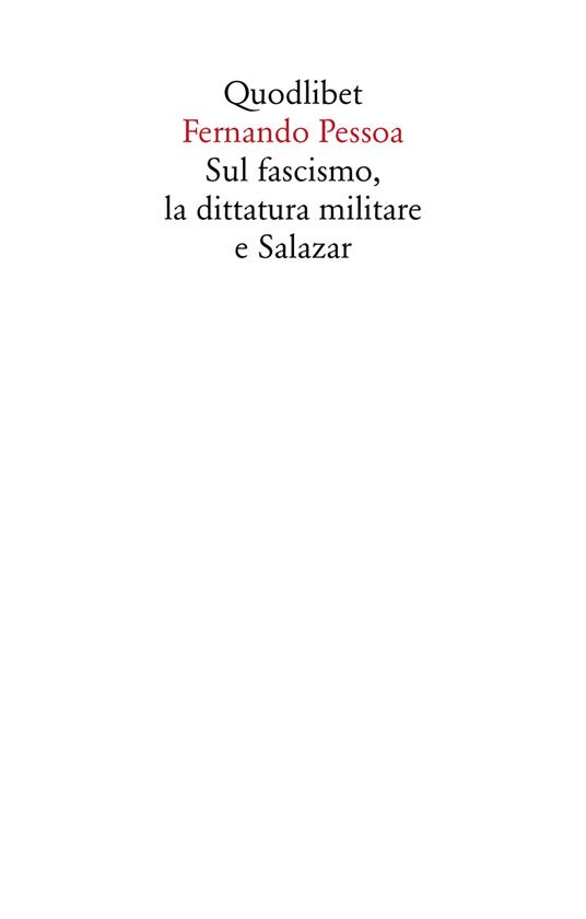 Sul fascismo, la dittatura militare e Salazar - Fernando Pessoa - copertina
