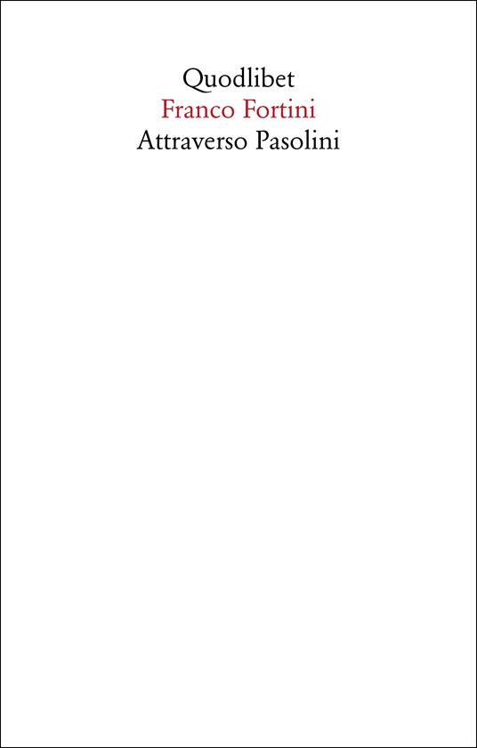 Attraverso Pasolini - Franco Fortini - copertina