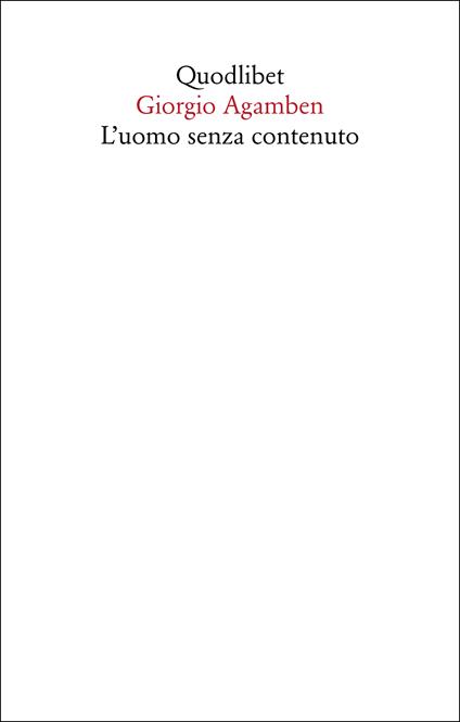 L' uomo senza contenuto - Giorgio Agamben - copertina