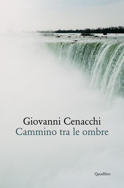 Cammino fra le ombre - Giovanni Cenacchi - ebook