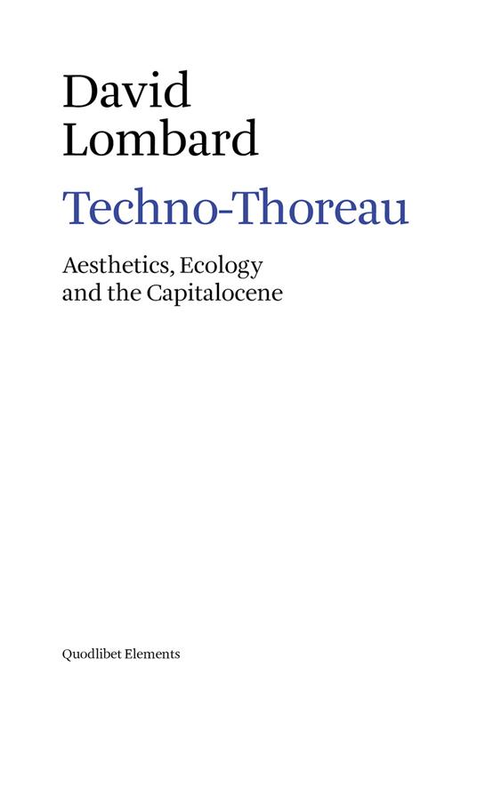 Techno-Thoreau
