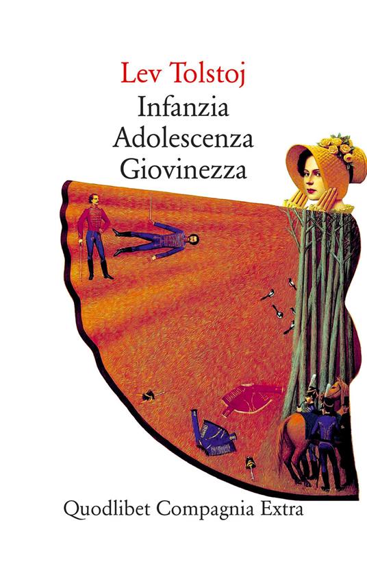 Infanzia-Adolescenza-Giovinezza - Lev Tolstoj,Enrichetta Carafa D'Andria,Pietro Zveteremich - ebook