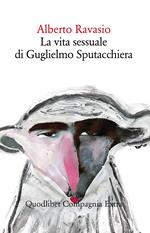 La vita sessuale di Guglielmo Sputacchiera