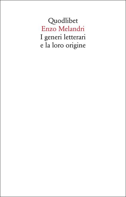 I generi letterari e la loro origine - Enzo Melandri - copertina