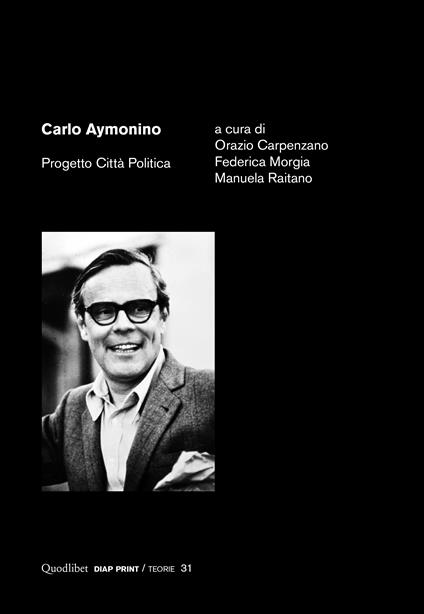 Carlo Aymonino. Progetto città politica - copertina