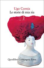 Le storie di mia zia