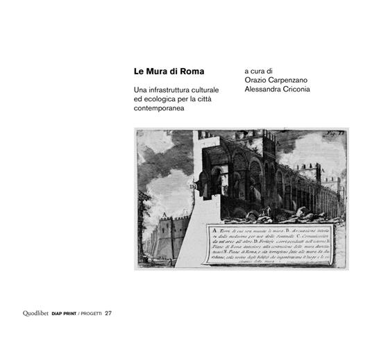 Le mura di Roma. Una infrastruttura culturale ed ecologica per la città contemporanea - copertina