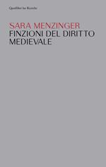 Finzioni del diritto medievale