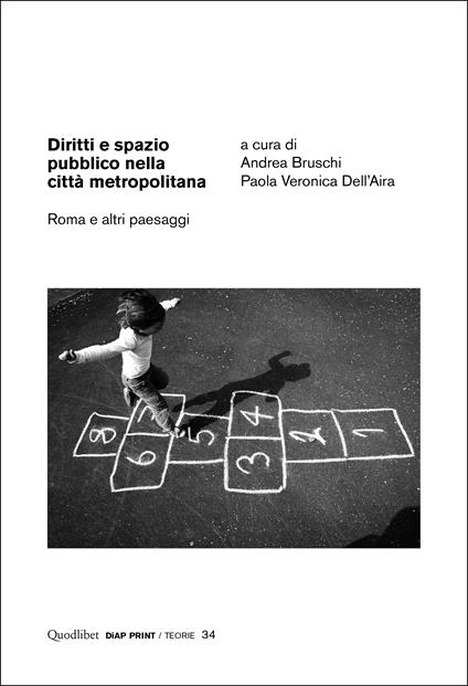 Diritti e spazio pubblico nella città metropolitana. Roma e altri paesaggi - copertina