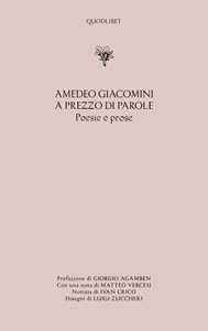 A prezzo di parole. Poesie e prose